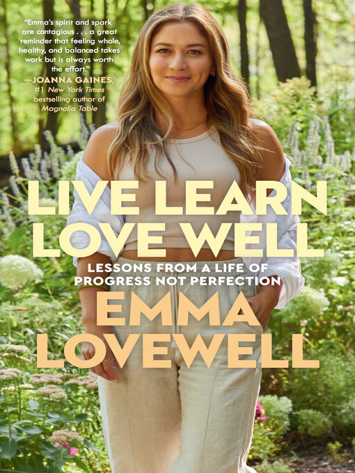 Title details for Live Learn Love Well by Emma Lovewell - Wait list